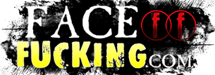 Face Fucking